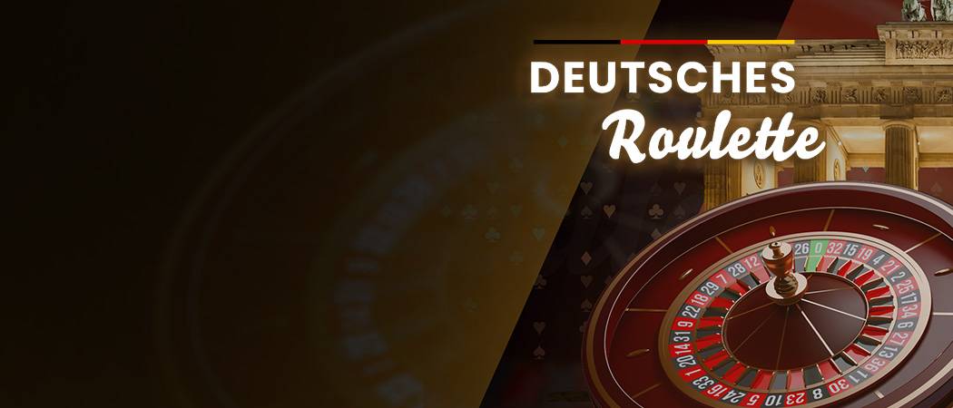 ROULETTE:  COMING TO YOU IN GERMAN TAKE IT TO THE WHEEL IN DEUTSCHES ROULETTE! 