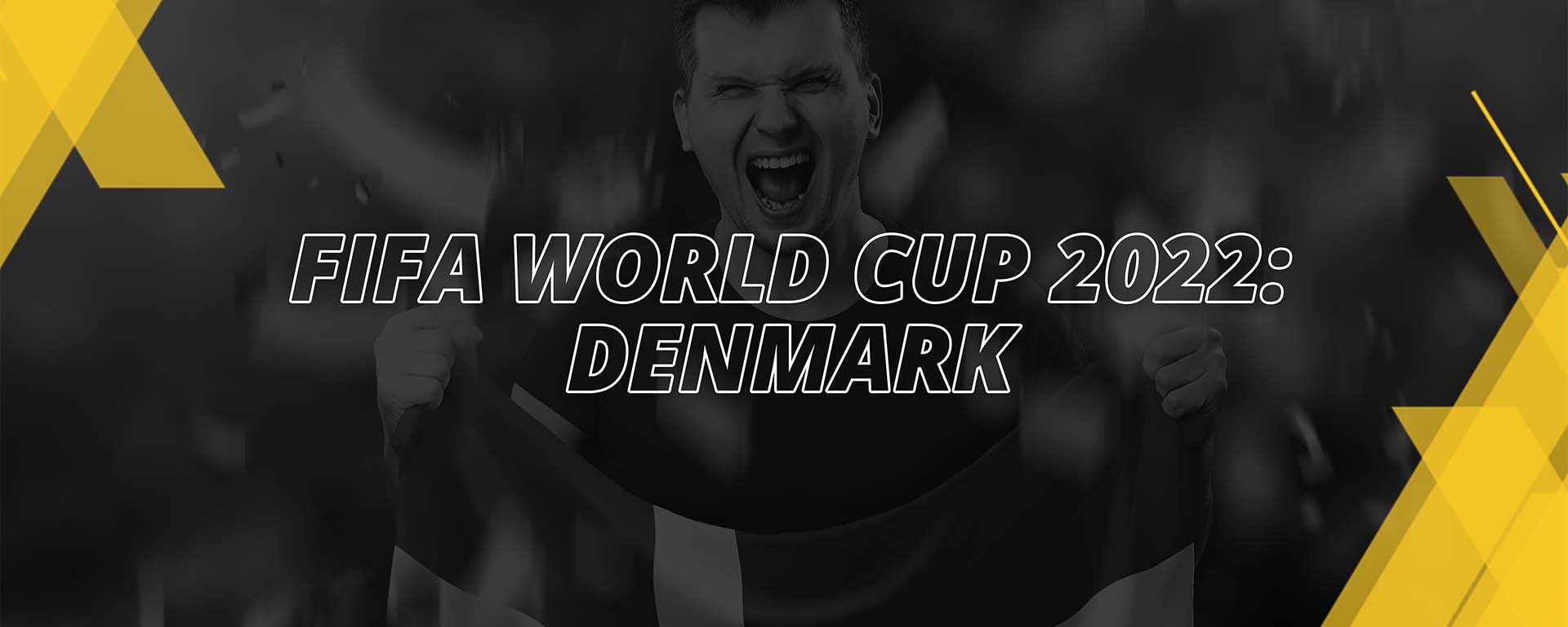 DENMARK – FIFA WORLD CUP QATAR 2022 – FAN’S COMPENDIUM