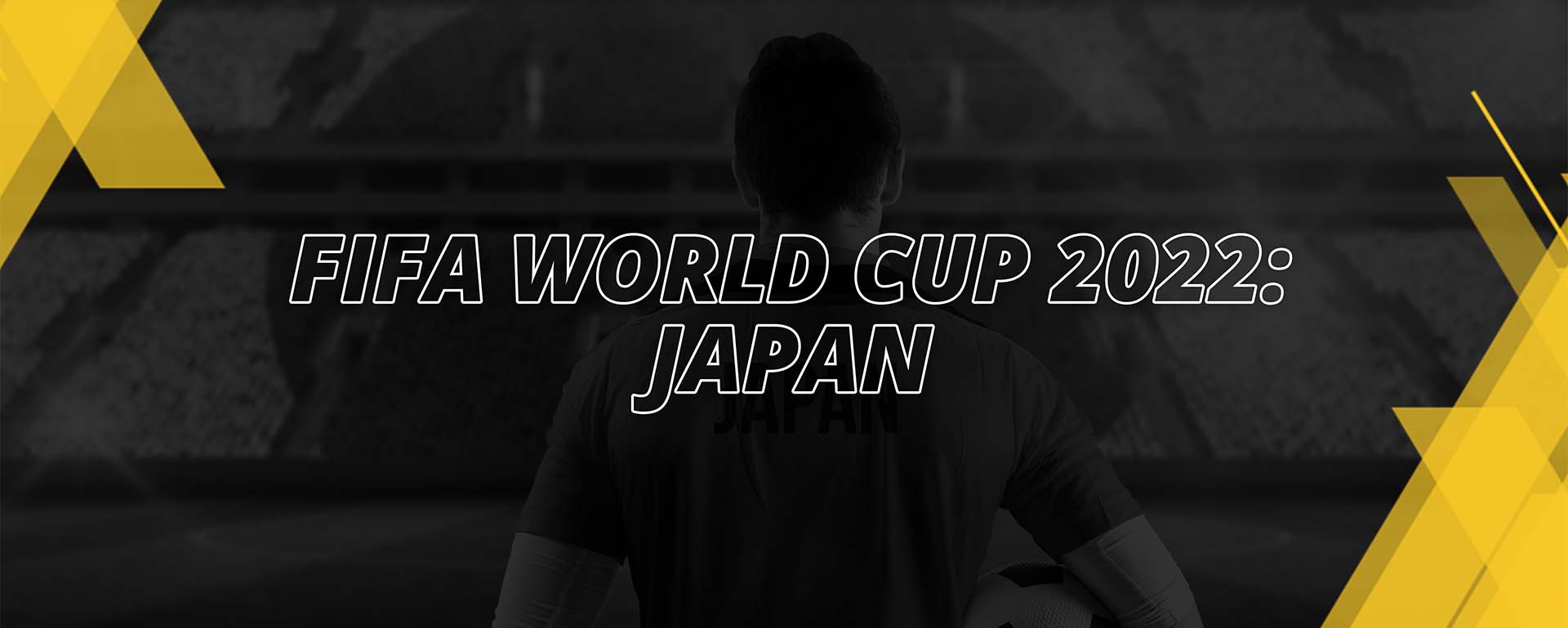 JAPAN – FIFA WORLD CUP QATAR 2022 – FAN’S COMPENDIUM