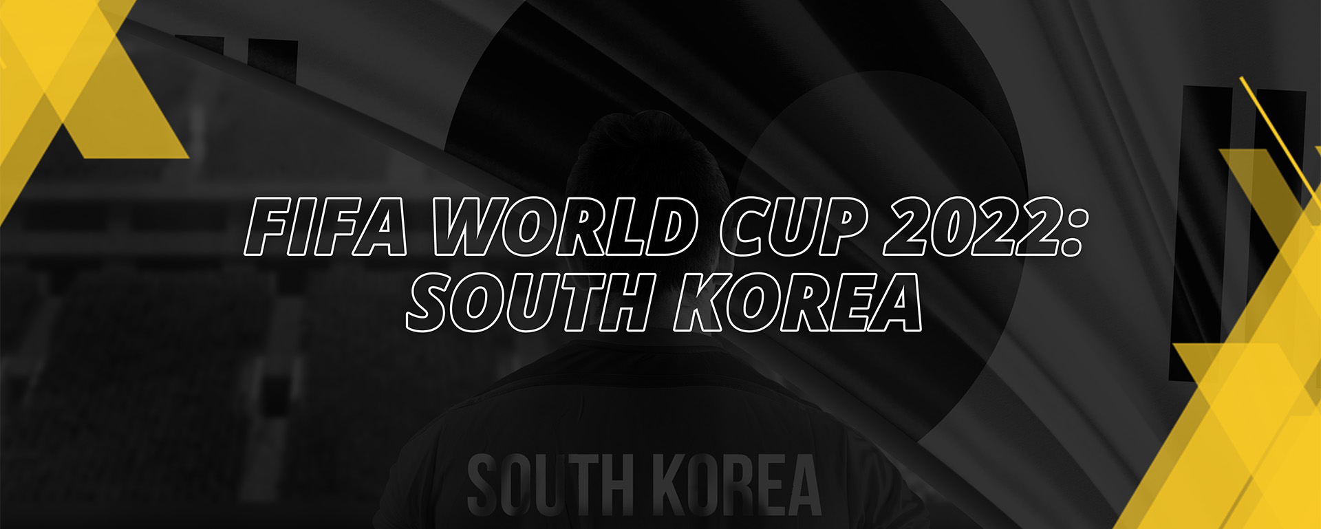 SOUTH KOREA – FIFA WORLD CUP QATAR 2022 – FAN’S COMPENDIUM