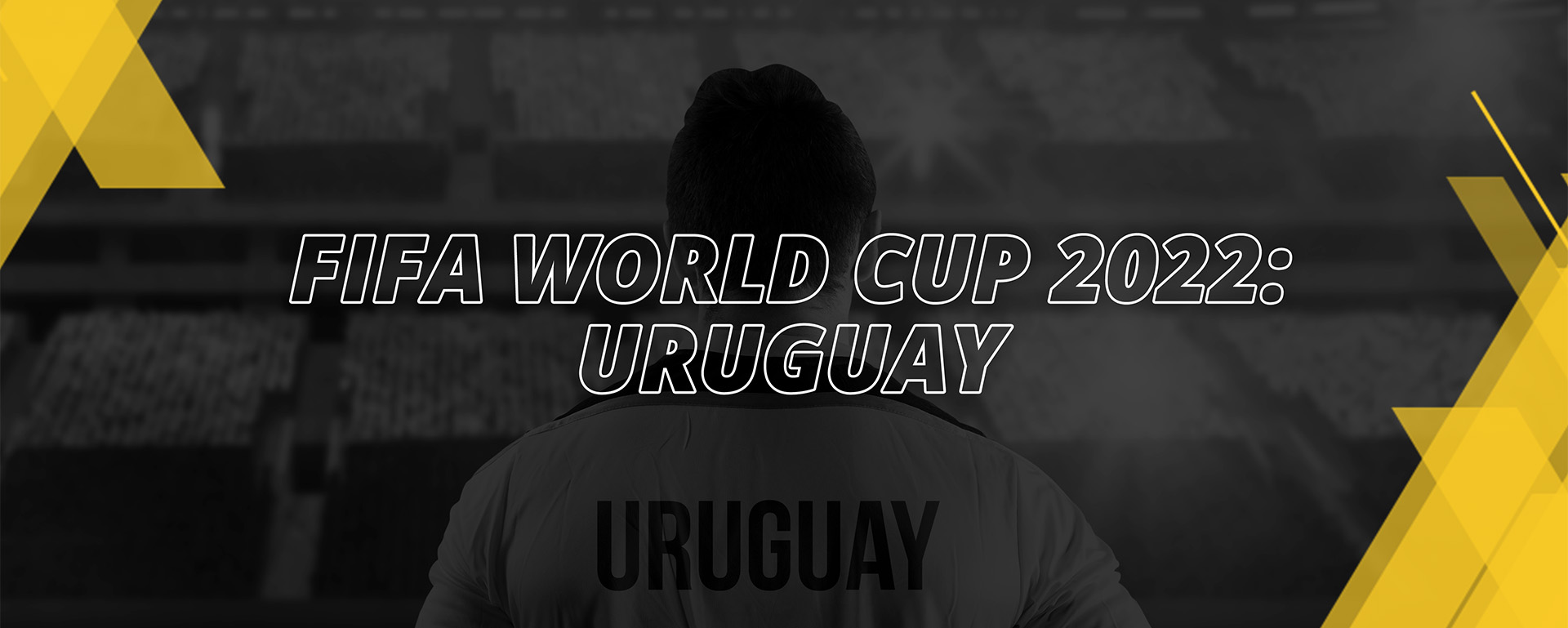 URUGUAY – FIFA WORLD CUP QATAR 2022 – FAN’S COMPENDIUM