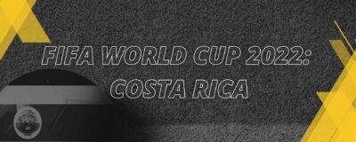 Costa Rica – Mundial Qatar 2022 | Resumen para apuestas