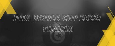 Tunísia – Copa do Mundo FIFA Qatar 2022 | Análise Completa