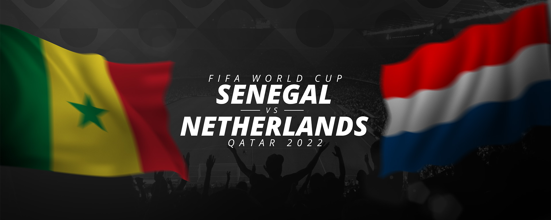 SENEGAL VS NETHERLANDS | FIFA WORLD CUP QATAR 2022