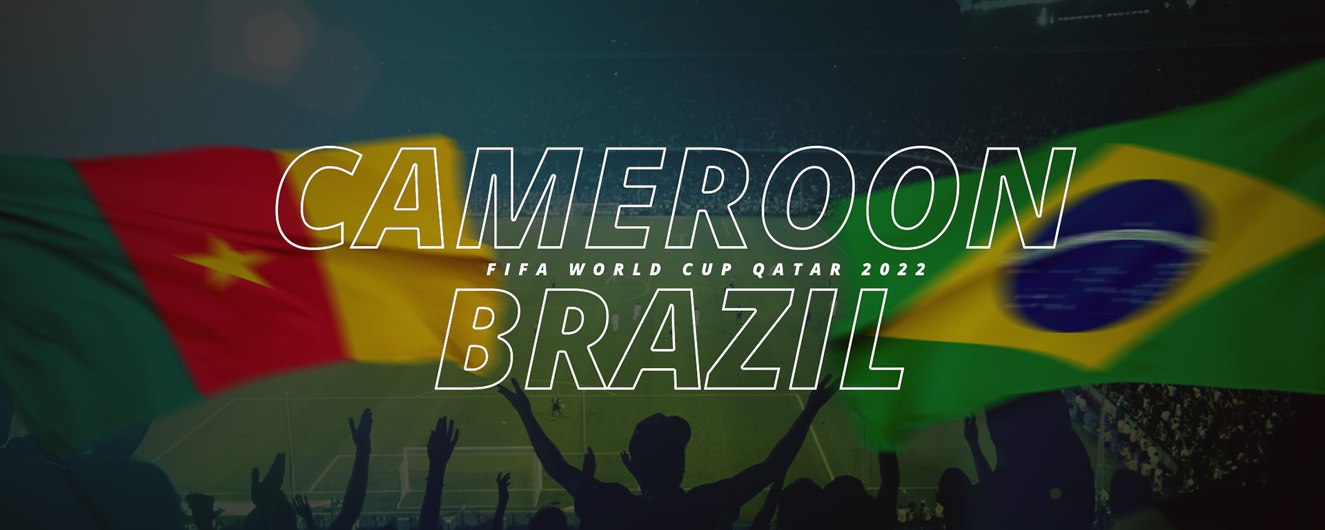 CAMEROON VS BRAZIL | FIFA WORLD CUP QATAR 2022