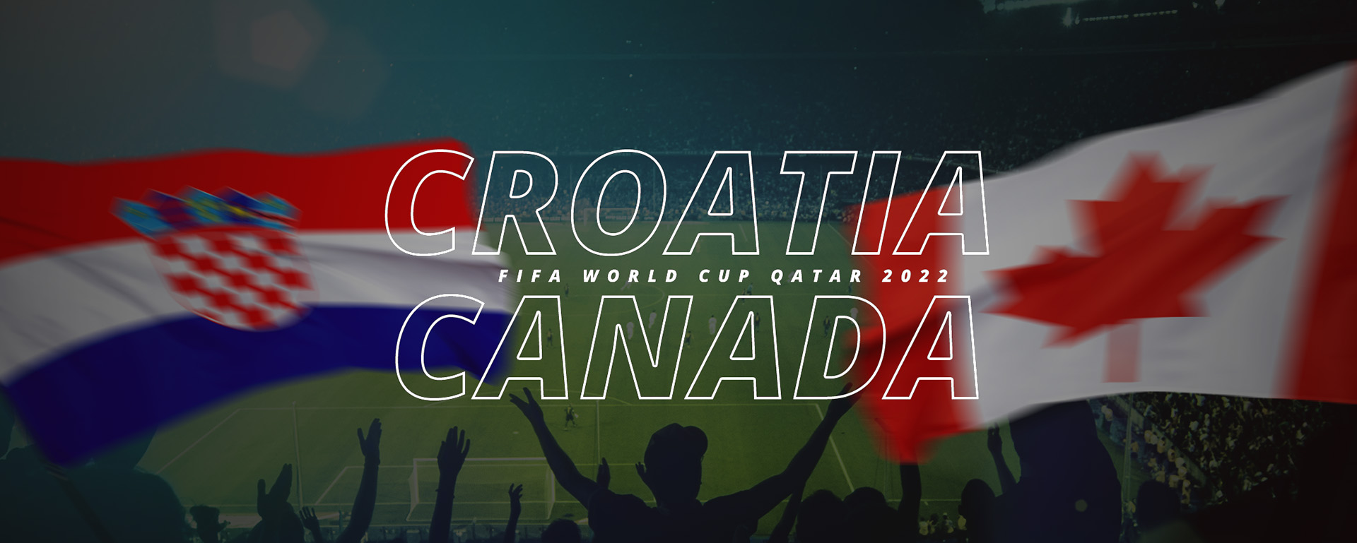 CROATIA VS CANADA | FIFA WORLD CUP QATAR 2022