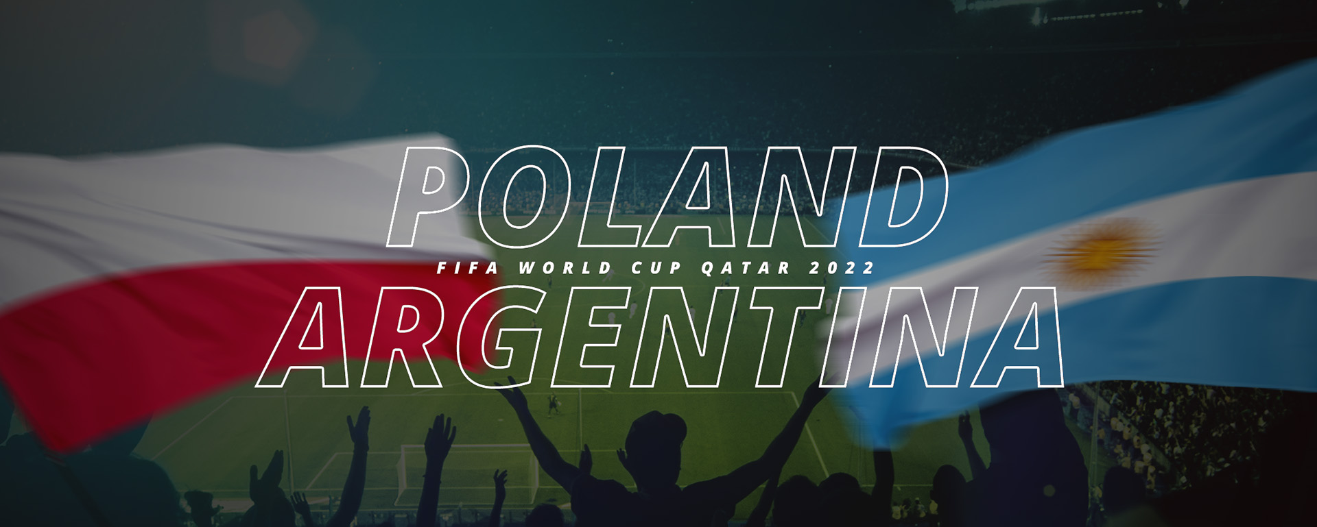 POLAND VS ARGENTINA | FIFA WORLD CUP QATER 2022