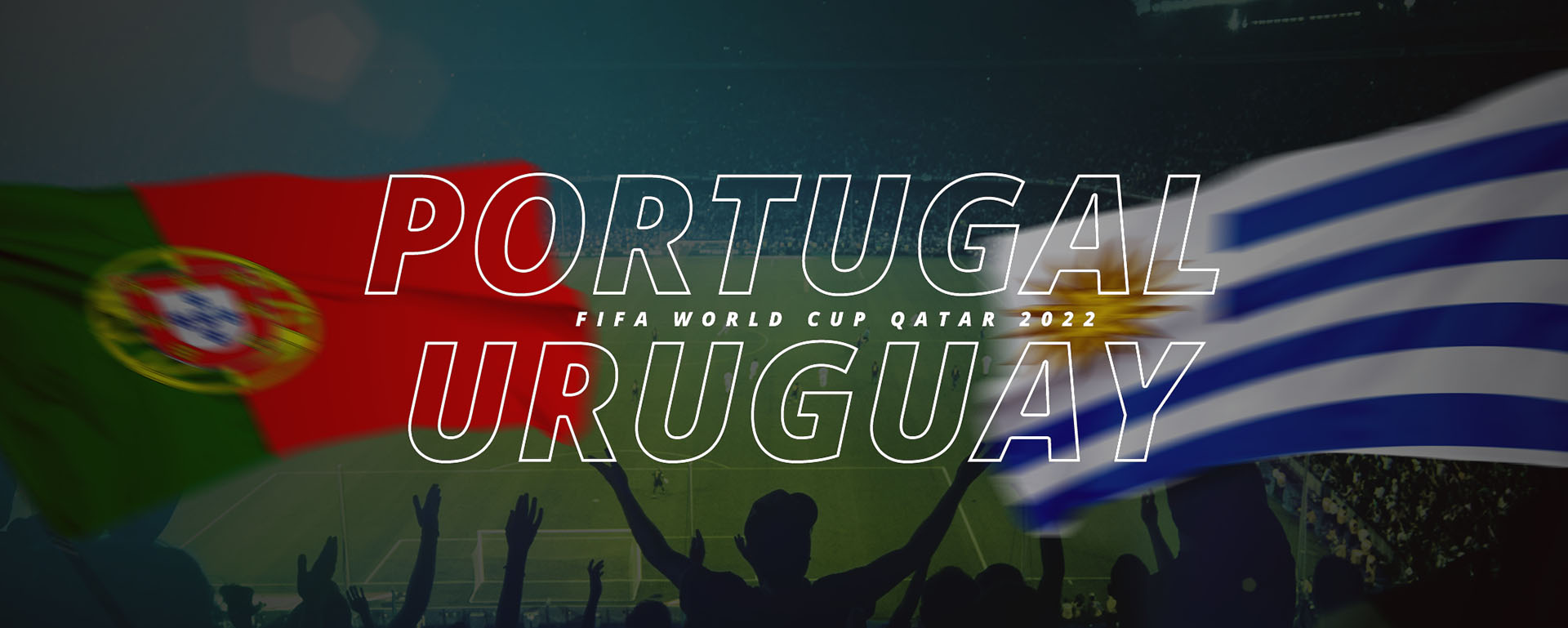 PORTUGAL VS URUGUAY | FIFA WORLD CUP QATAR 2022