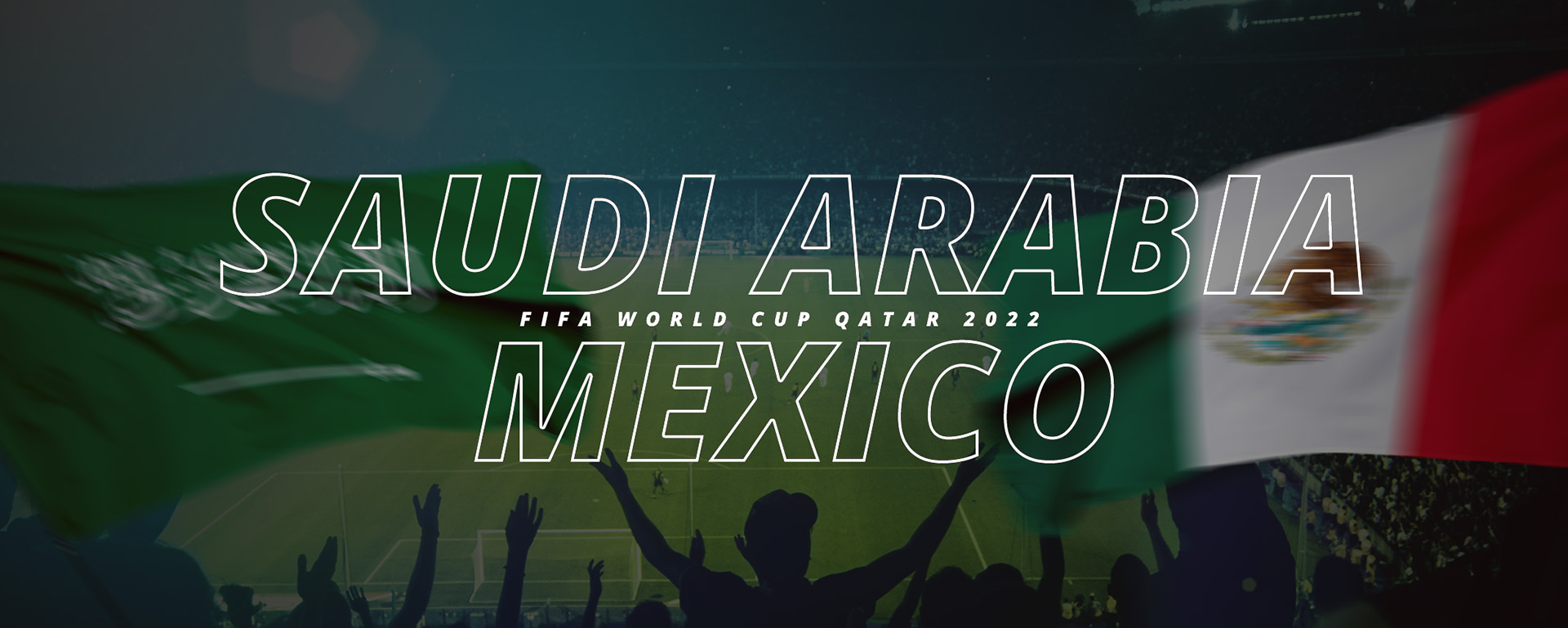 SAUDI ARABIA VS MEXICO | FIFA WORLD CUP QATAR 2022