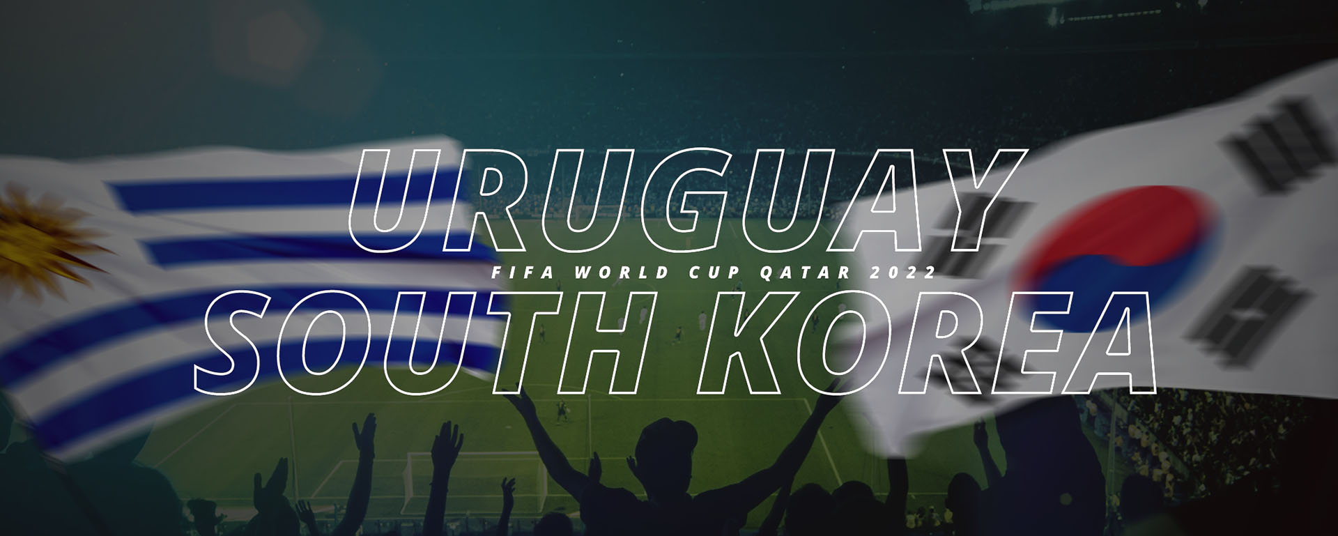 URUGUAY VS SOUTH KOREA | FIFA WORLD CUP QATAR 2022