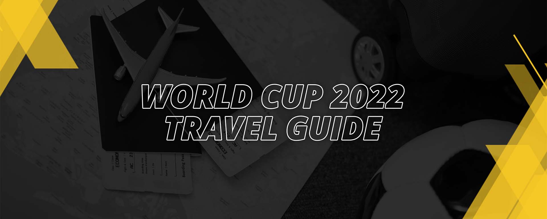 World cup 2022 Travel Guide