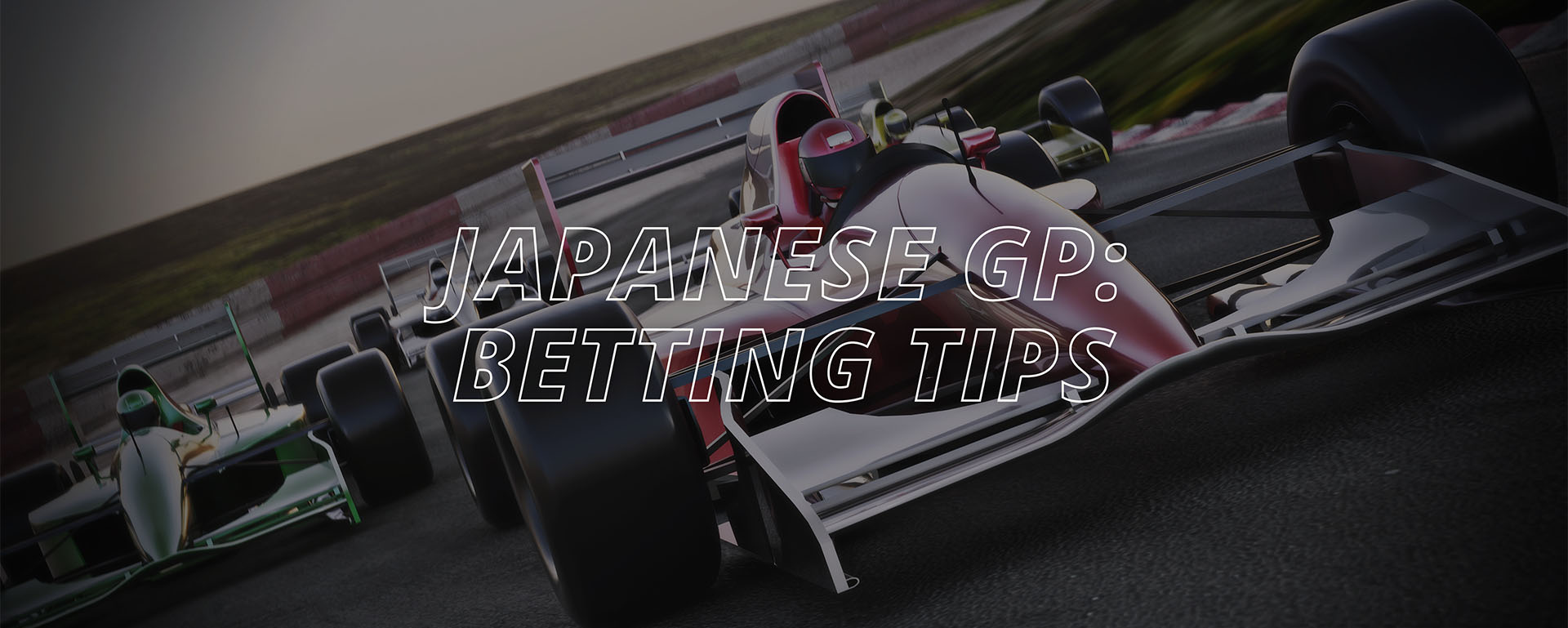 JAPANESE GP: BETTING TIPS