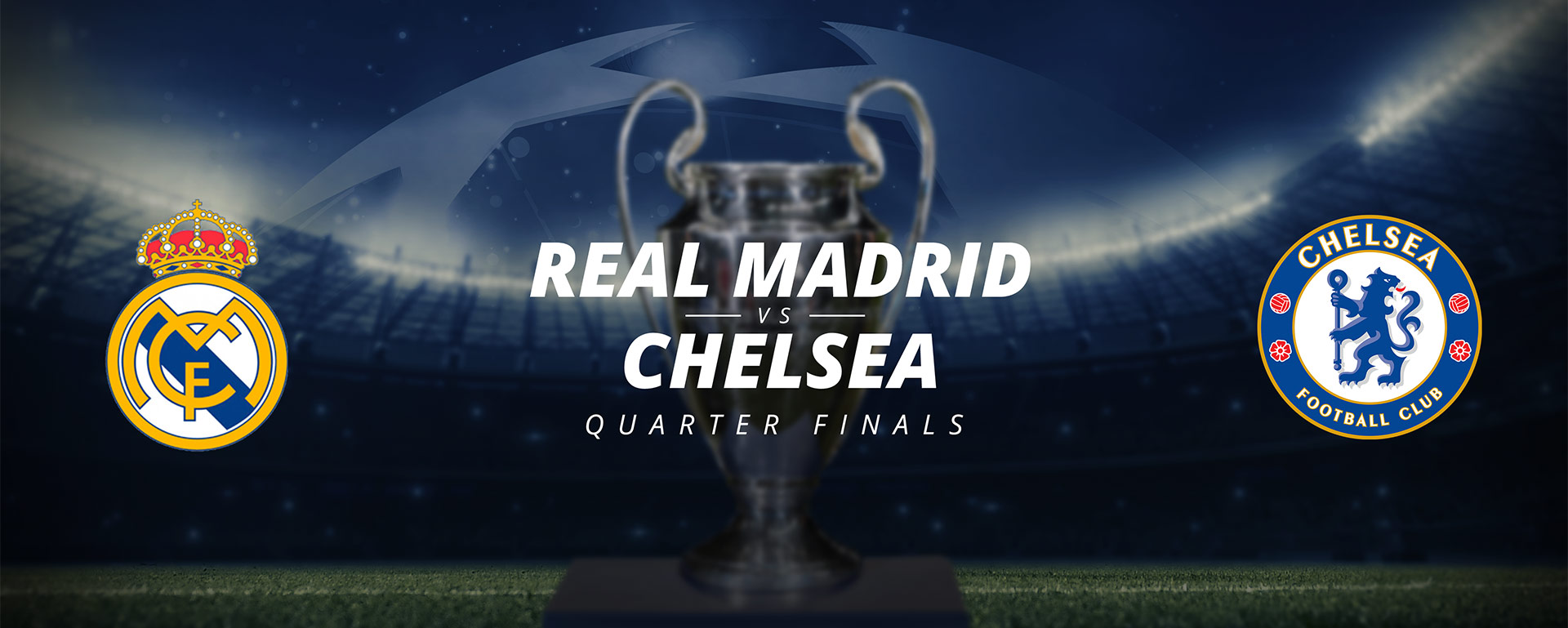 CHAMPIONS LEAGUE QUATER-FINALS: REAL MADRID V CHELSEA