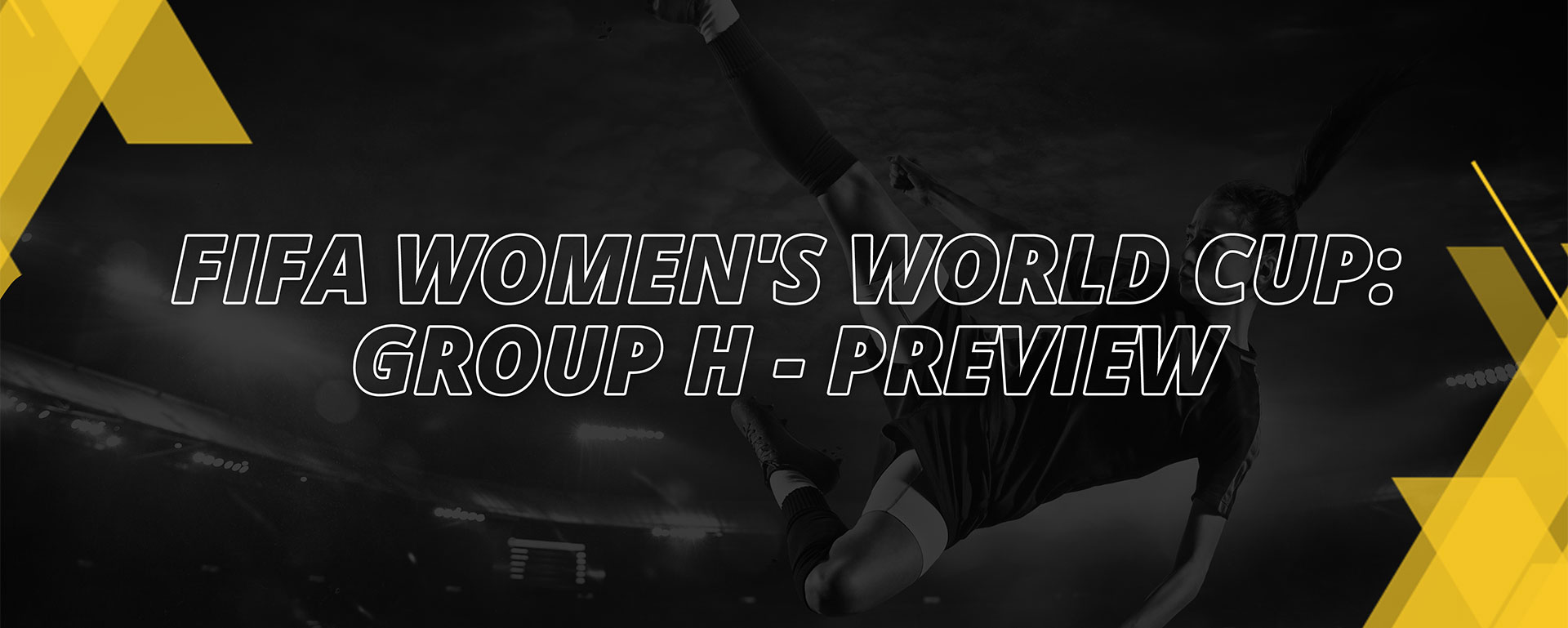 WOMEN’S FIFA WORLD CUP 2023 – GROUP H PREVIEW
